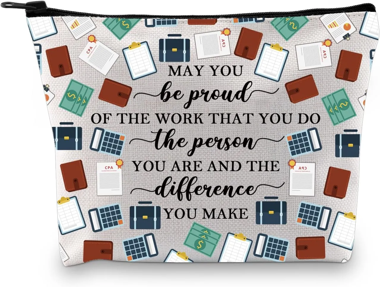 BDPWSS Accountant Gift CPA Accounting Gift May You Be Proud Of The Work You Do Funny Accountant Makeup Bag Accountancy Gift (Be proud account bag)