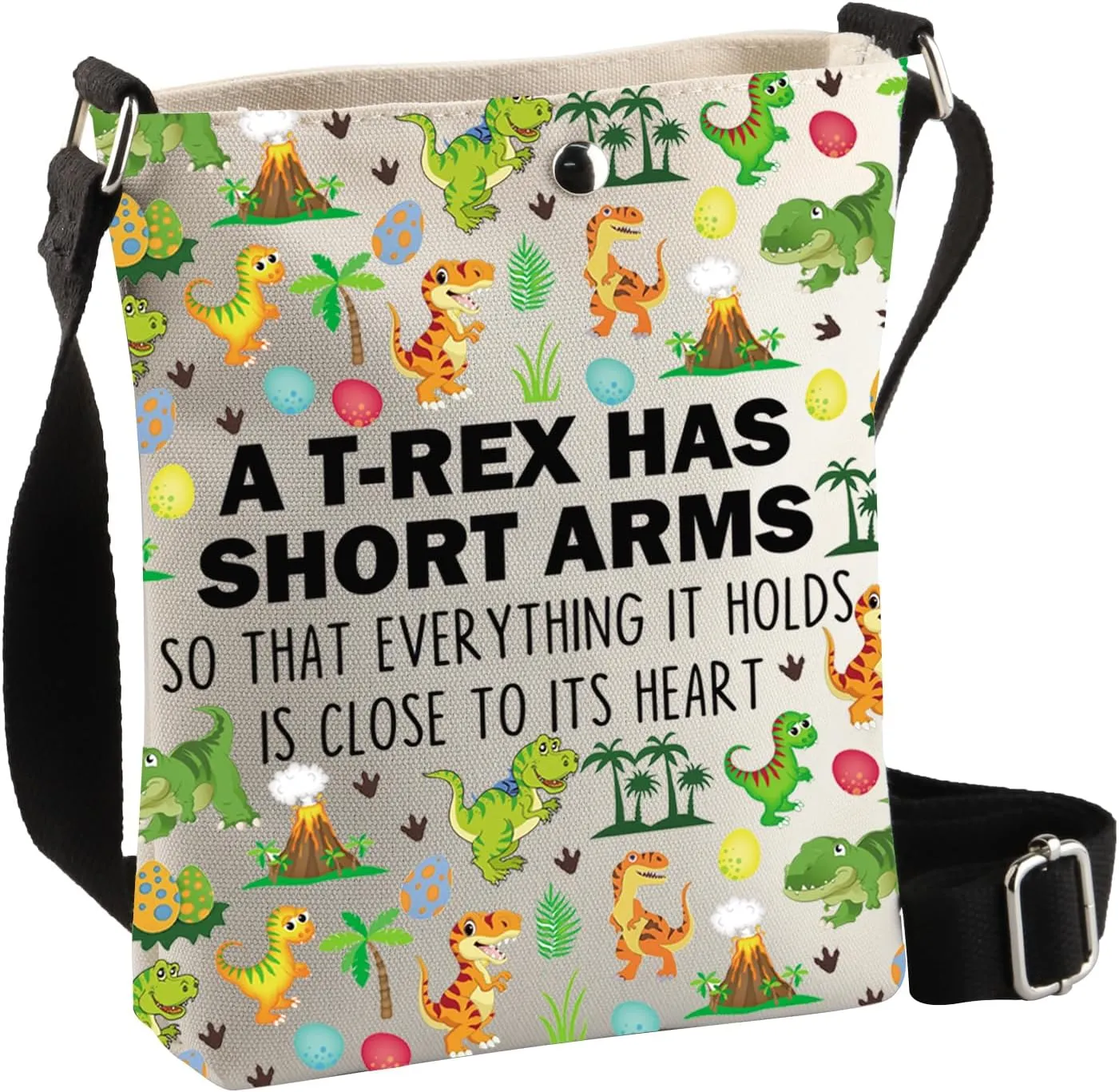 BDPWSS Funny Trex Dinosaur Gift T-Rex Has Short Arms So That Everything It Holds Is Close To Its Heart Dinosaur Crossbody Bag