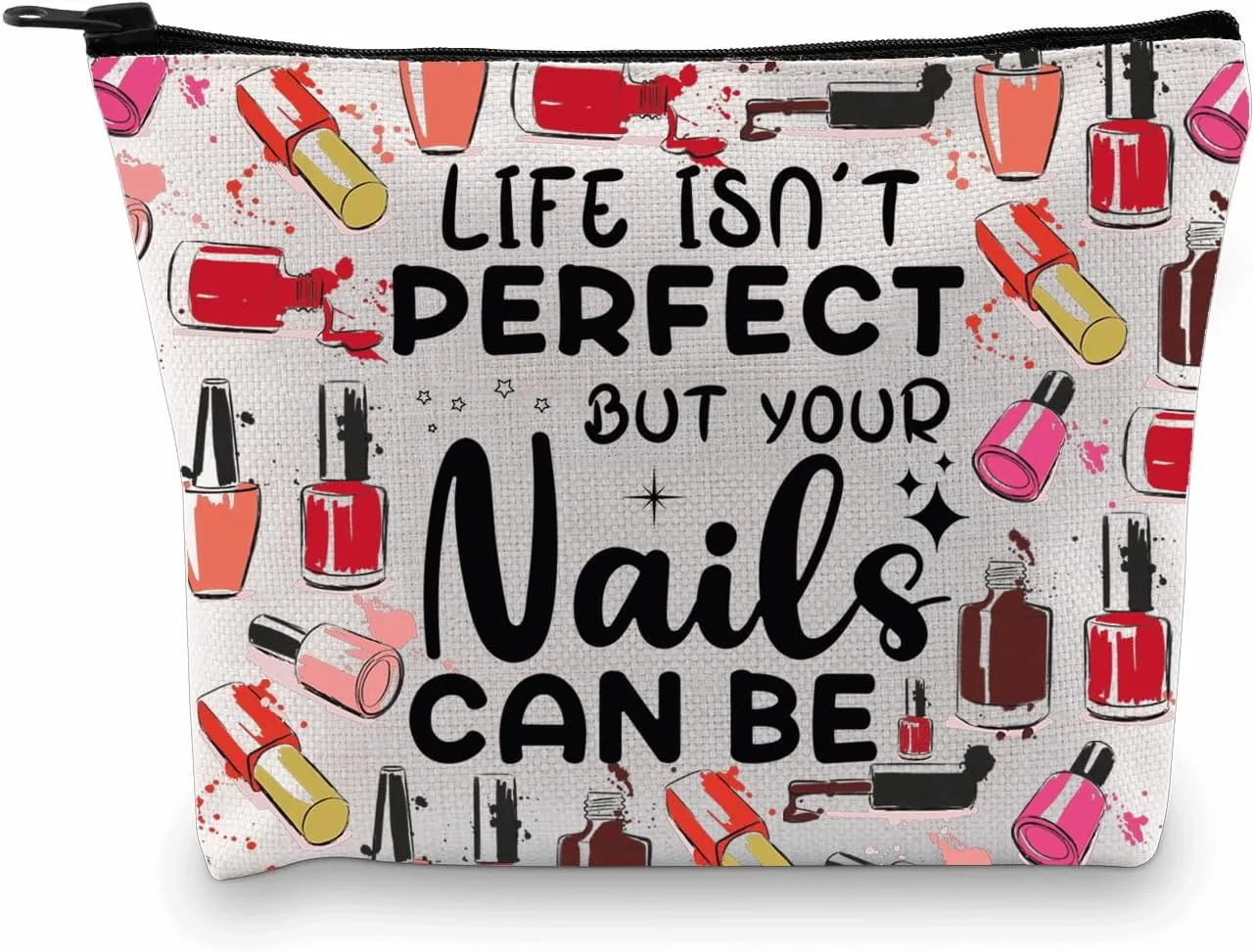 BDPWSS Nail Tech Gifts For Women Nail Technician Manicurist Gift Life Isn't Perfect But Your Nails Can Be Nail Artist Bag (Perfect nails bag)