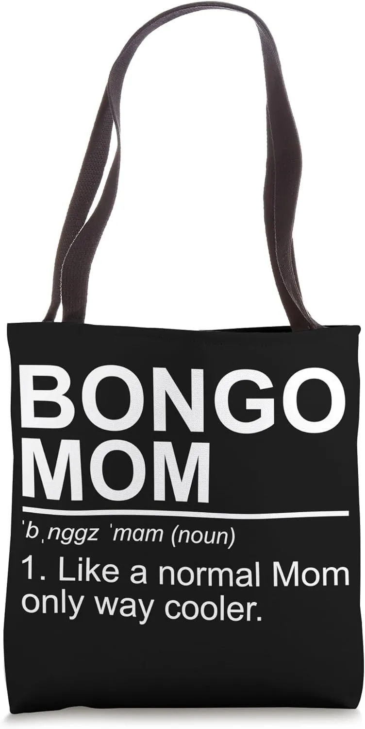 Bongo Mom Definition Bongo Mom Tote Bag