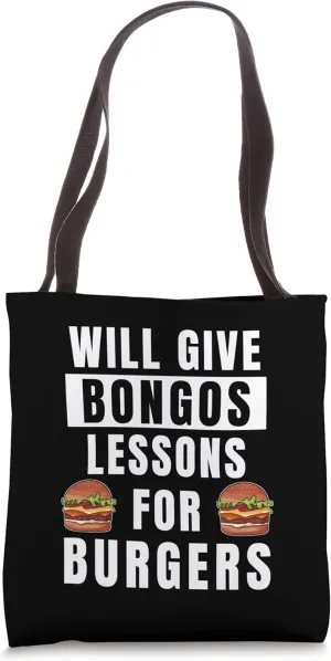 Bongos Lessons For Burgers Drums Music Funny Bongo Drum Tote Bag
