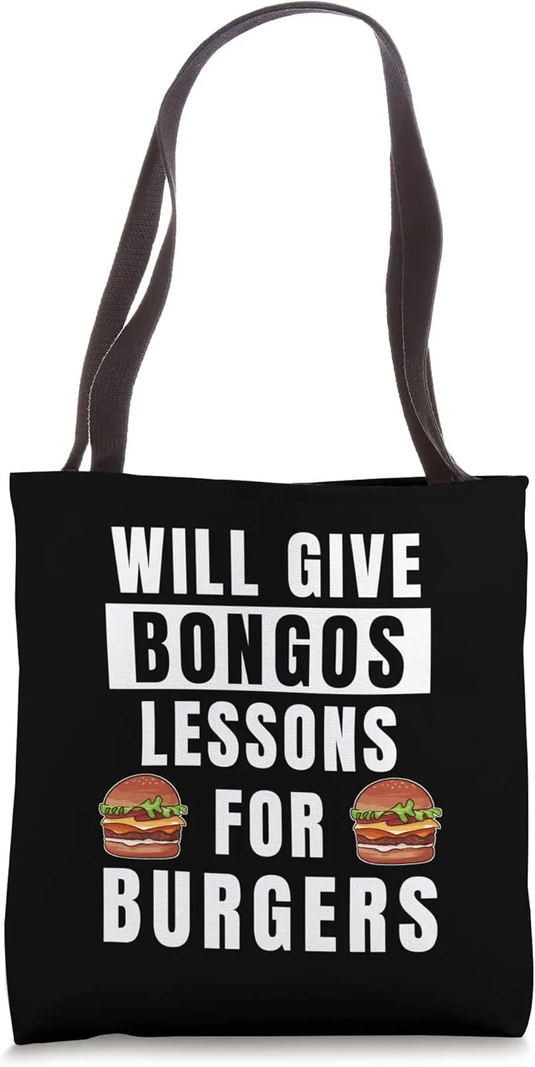 Bongos Lessons For Burgers Drums Music Funny Bongo Drum Tote Bag