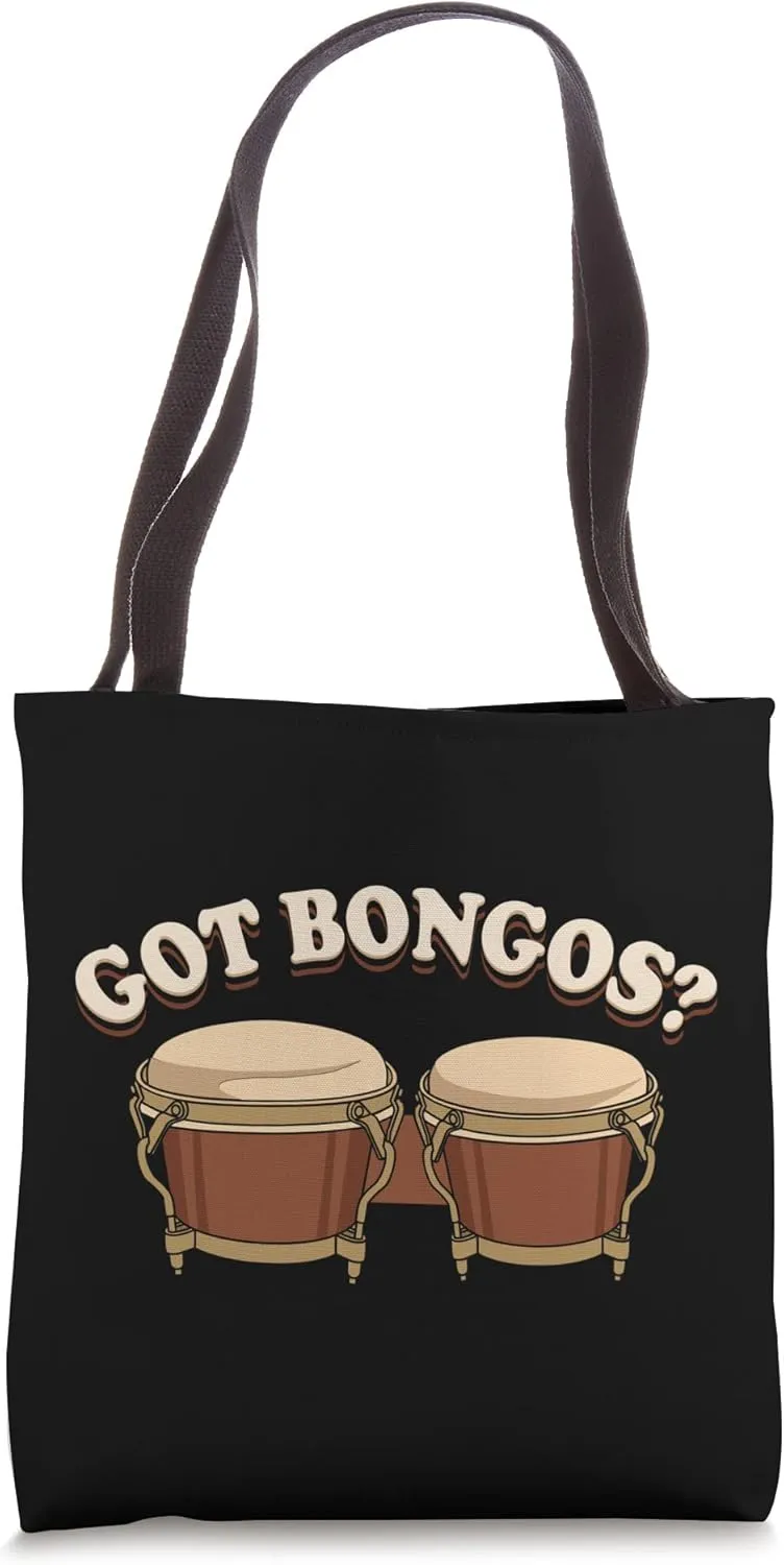 Got Bongos ? / Afro-Cuban Percussion, bongo drum gifts Tote Bag