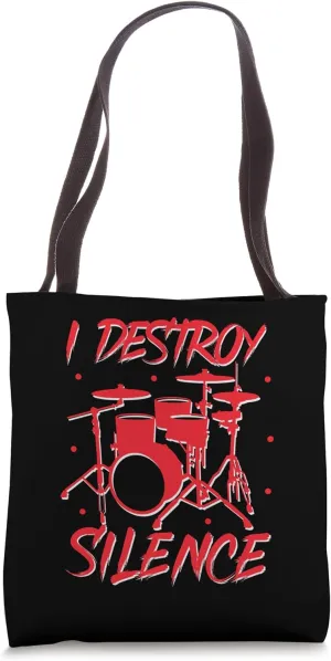I Destroy Silence Drums Percussionist Tote Bag