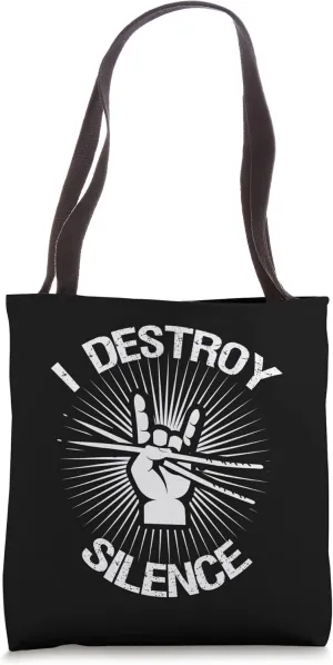 I Destroy Silence Vintage Music Bands Drum Sticks Drummer Tote Bag