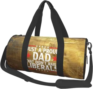Just A Proud Dad That Didn'T Raise Liberals Duffel Bag Gym Bag Travel Sports Tote Large Beach Swim Yoga9