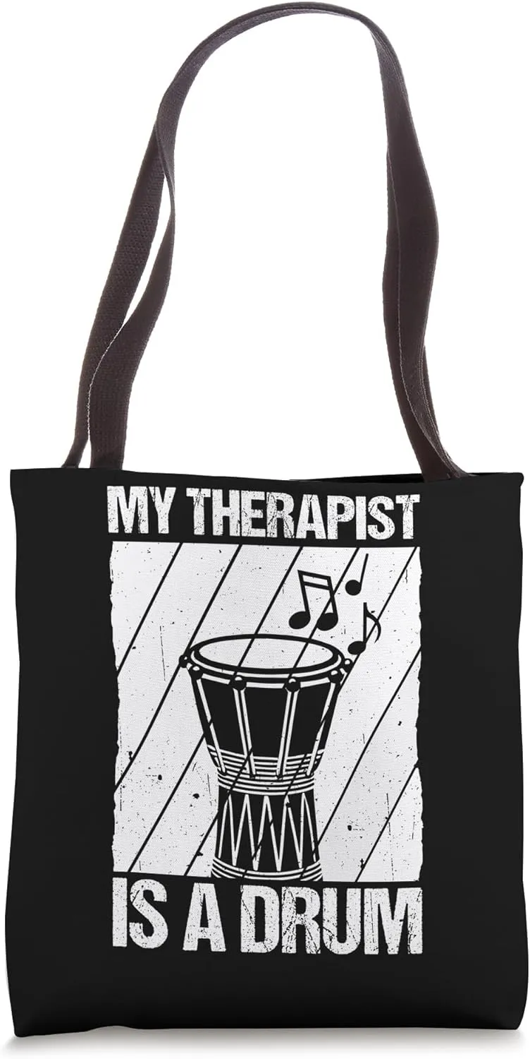 MY THERAPIST IS A Drum Djembe Drum Music Therapy Tote Bag