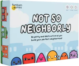 Not So Neighborly Card Game - Family Friendly Game Perfect for Game Nights - for Ages 7 and Up