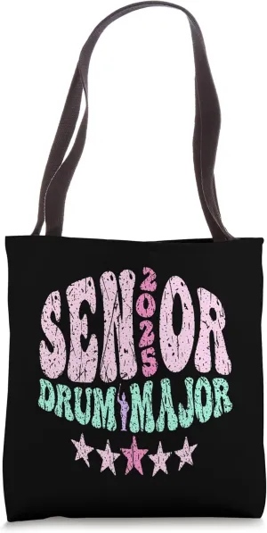 Senior 2025 Drum Major 2025 Class Of 2025 Drum Major Tote Bag