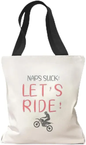Speedy Pros Canvas Tote Bag for Women Naps Suck! Let's Ride! Funny Humor Gag Beach Bags for Women