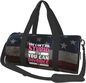 You Can'T Fix Stupid But You Can Divorce It Duffel Bag Gym Bag Travel Sports Tote Large Foldable Beach Swim Yoga1